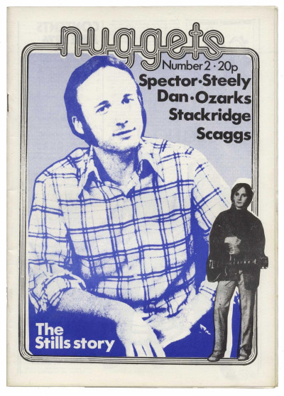 Nuggets Magazine No 2 Stephen Stills Steely Dan Boz Scaggs Ozarks Phil Spector Stackridge 1976