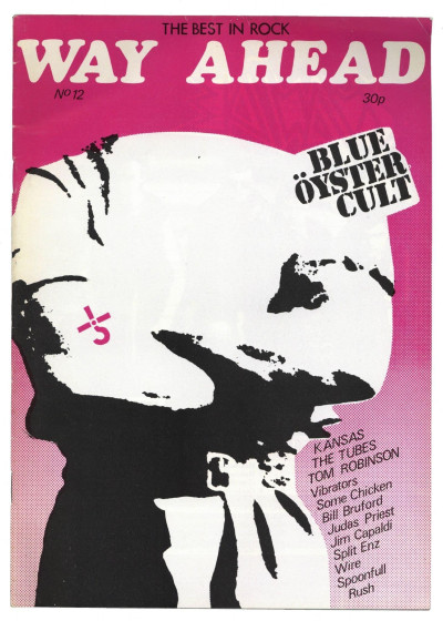 Way Ahead Magazine No 12 1978 Wire  The Vibrators The Tubes Judas Priest Rush Blue Oyster Cult