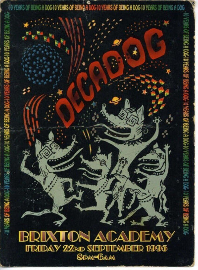 DECADOG CLUB DOG Brixton Academy Techno Trance Acid Rave Flyer 1995 Mailshot
