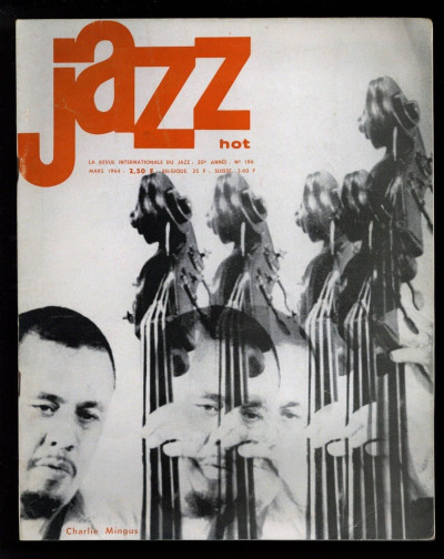 Jazz Hot Magazine Mars March 1964 Charlie Mingus Kenny Clarke Carmen McRae
