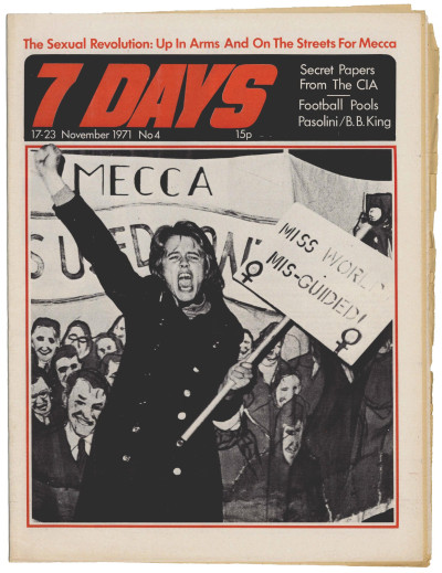 7 Days Magazine No 4 November 17-24, 1971 National Army Museum Wilhelm Reich B.B. KIng Miss World Feminism Protest