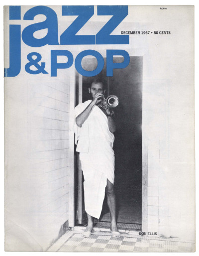 Jazz & Pop Magazine December 1967 Janis Joplin Eric Burdon and The Animals Salvation Big Ben Webster Don Ellis