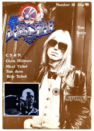 Dark Star Magazine No 10 August 1977 Tom Petty Spirit Crosby Stills Nash Young Mealticket