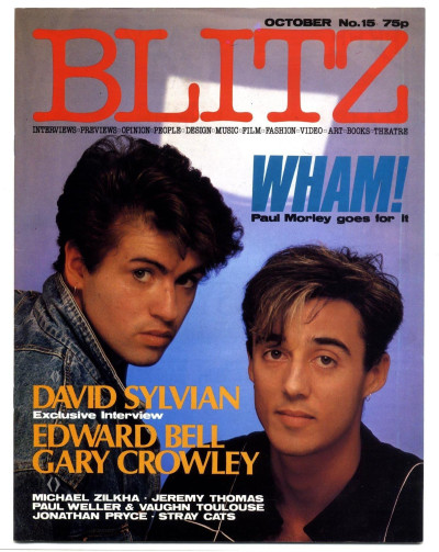 Blitz Magazine No 15 October 1984 David Sylvian interview Wham/George Michael Paul Weller Stray Cats