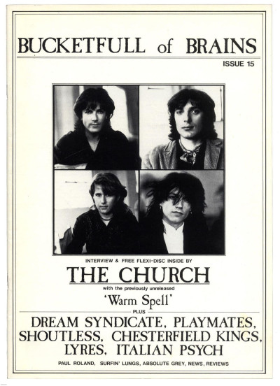 Bucketfull of Brains Magazine No 15 + The Church flexi Dream Syndicates Lyres Chesterfield Kings