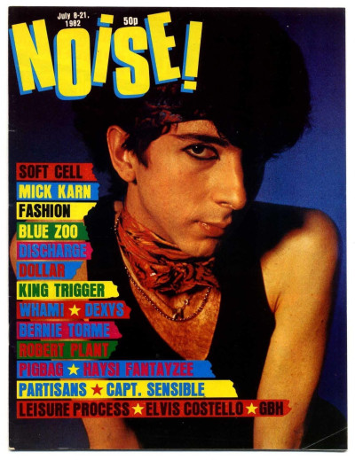 Noise Magazine No 5 July 1982 Marc Almond Japan Robert Plant Elvis Costello George Michael
