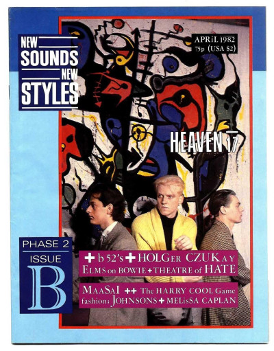 New Sounds New Styles Magazine April 1982 Heaven 17 David Bowie B-52's Holger Czukay
