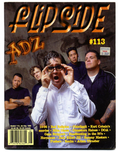 Flipside Magazine No 113 Jul/Aug 1998 ADZ 10-96 Bad Religion Chixdiggit Kurt Cobain Mike Diana