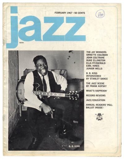 Jazz  Magazine Vol 6 No. 2 February 1967 B.B. King interview 4th Annual International Critics Poll