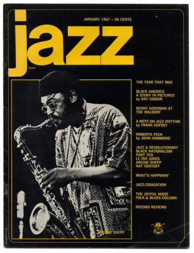 Jazz  Magazine Vol 6 No. 1 January 1967 Roberta Peck Benny Goodman Earl Hines Archie Shepp