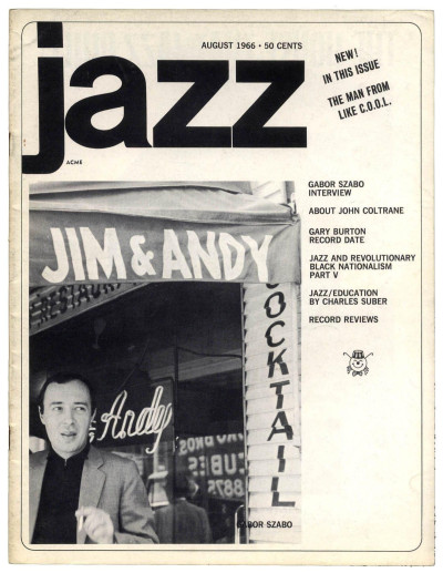Jazz  Magazine Vol 5 No. 8 August 1966 John Coltrane Gabor Szabo Gary Burton Mr Lazarus cartoon