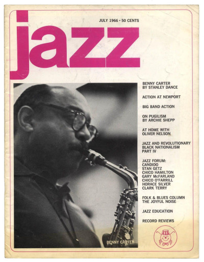 Jazz  Magazine Vol 5 No. 7 July 1966 Benny Carter Archie shepp Oliver Nelson Newport Jazz