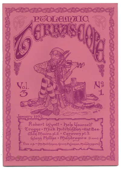 Ptolemaic Terrascope magazine No 9 January 1992 Robert Wyatt Alan Moore caravan Troggs