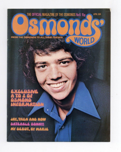 The Osmonds World magazine April 1974 No. 6 Donny Osmond Brothers Marie etc