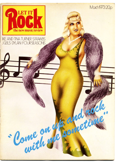 Let it Rock Magazine No 6 March 1973 John Entwistle Ike & Tina Turner Bob Dylan Four Seasons J Geils