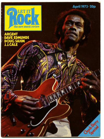 Let it Rock Magazine No 7 April 1973 JJ Cale Dave Edmunds Argent Doug Sham Chuck Berry Arthur Brown