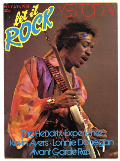 Let it Rock Magazine No 17 February 1974 Jimi Hendrix Kevin Ayers Yes Lonnie Donegan Avant Garde