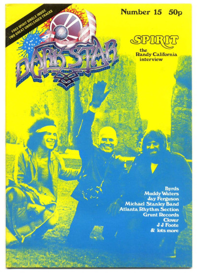 Dark Star Magazine No 15 June 1978 with Flexi Disc Spirit Randy Califiornia interview Byrds Muddy Waters JJ Foote