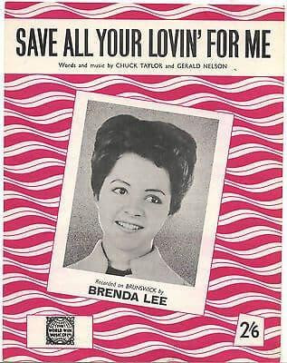 Brenda Lee Save all your lovin' for me Rare Original UK Sheet Music