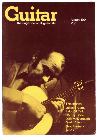 Guitar Magazine Vol 2 No 8 March 1974 Julian Bream Ralph McTell Dick McDonough Hartley Cane David Allen