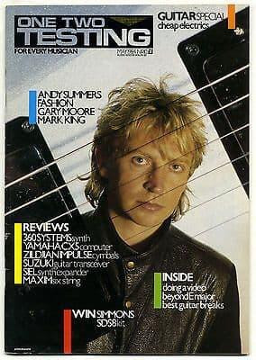 One Two Testing Magazine May 1984 Phil Spector Gary Moore Andy Summers Fashion Wang Chung Ted Nugen