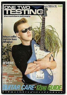 One Two Testing Magazine October 1984 Keith Emerson George Martin Edwyn Collins Bill Nelson Tears