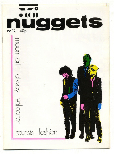 Nuggets Magazine No 12 John Otway Tourists/Eurythmics/Dave Stewart Fashion Roger Chapman Moon Martin