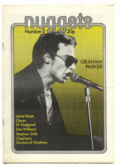 Nuggets Magazine No 5 Dr Feelgood Stephen Stills Lenny Kaye Clover Graham Parker Doctors of Madness