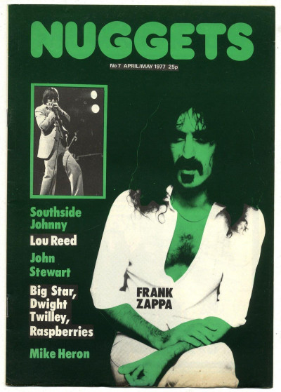 Nuggets Magazine No 7 John Martyn Frank Zappa Lou reed Mike Heron Big Star Southside Johnny