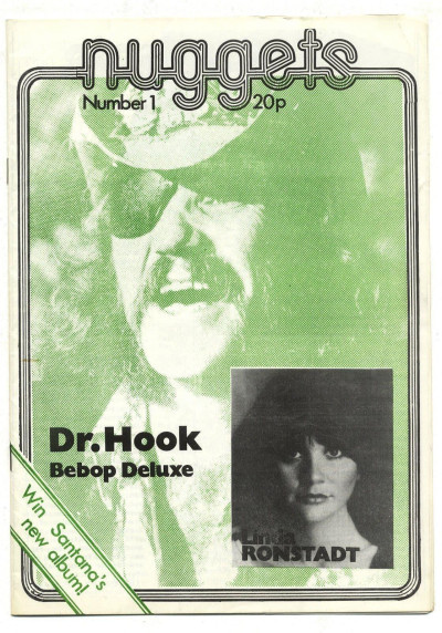 Nuggets Magazine No 1 Dr Hook Linda Ronstadt Janis Ian Bebop Deluxe Bob Dylan Neil Young Lou Reed