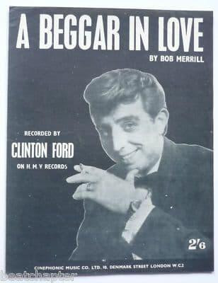 CLINTON FORD A beggar in love Rare Vintage Sheet Music