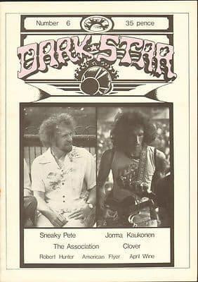 Dark Star Magazine No 6 December 1976 Robert Hunter April Wine Sneaky Pete The Association American