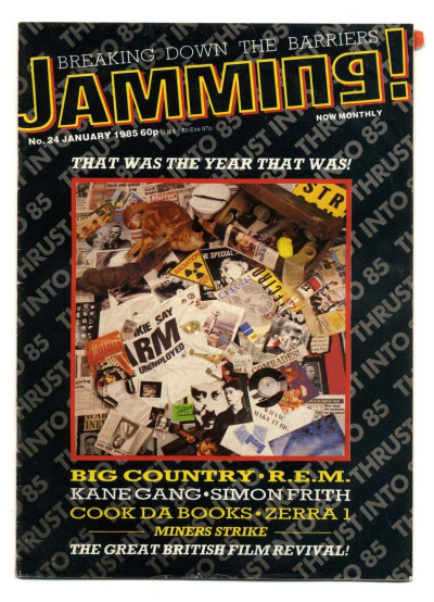 Jamming Magazine No 24 November 1985 Big Country REM Zerra 1 Simon Frith Kane Gang Cook Da Books