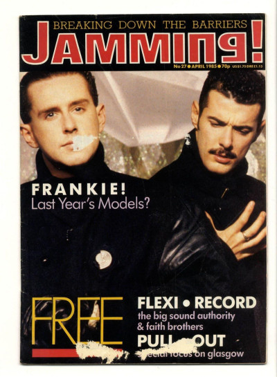 Jamming Magazine No 27 May 1986 Frankie Goes To Hollywood James Lloyd Cole Poison Girls Pale Foun