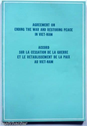 Agreement on ending war restoring peace in Vietnam 1973 War/Politics/Pacifism