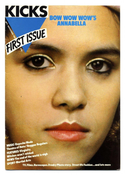 Kicks Magazine No 1 November 1981 Depeche Mode Annabella Lwin Theatre of hate Virgin Prunes Madness
