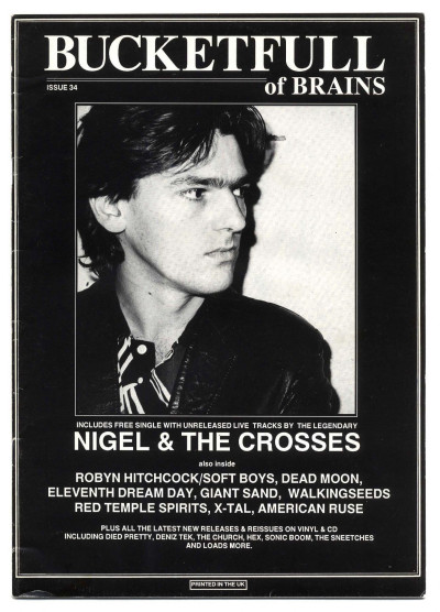 Bucketfull of Brains Magazine No 34 June 1990 Robyn Hitchcock/Soft Boys Dead Moon X-Tal Giant Sand