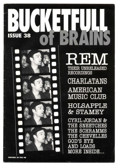 Bucketfull of Brains Magazine No 38 1991 Gene Clark R.E.M. God's Eye Dave Schramm Chevelles