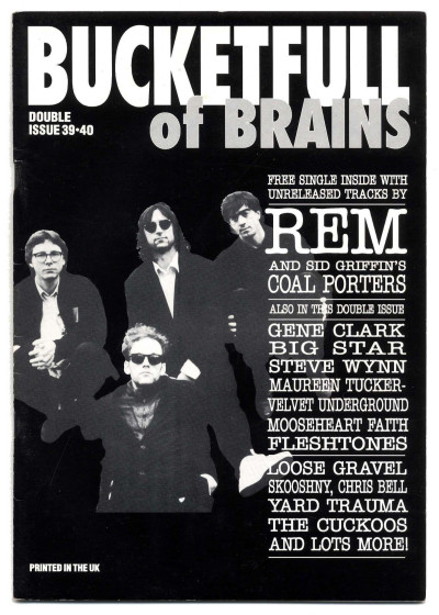 Bucketfull of Brains Magazine No 39-40 1992 Gene Clark R.E.M. Big Star Velvet Underground/Mo Tucker
